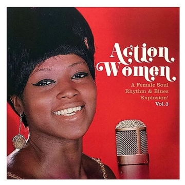 Single EP: Action Women VOL. 3 - A FEMALE SOUL RHYTHM & BLUES EXPLOSION EP