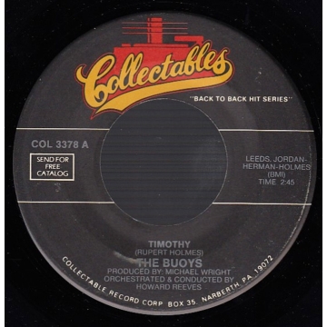 Single 45: The Buoys / The Guess Who – Timothy / Shakin' All Over
Jukebox collectables label