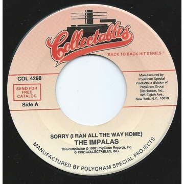 Single: The Impalas / The Penguins ‎– Sorry (I Ran All The Way Home) / Devil That I See