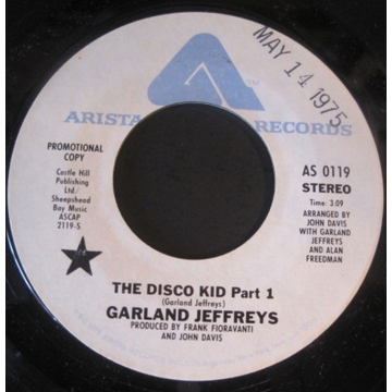 Vinyl Single 45: Garland Jeffreys – The Disco Kid Part 1