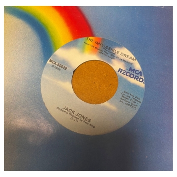 Single 45: Jack Jones – The Impossible Dream (The Quest) / Strangers In The Night