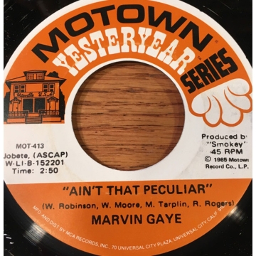 Single 45: Marvin Gaye ‎– Ain't That Peculiar / One More Heartache