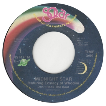 Vinyl Single 45: Midnight Star Featuring Ecstacy Of Whodini ‎– Don't Rock The Boat / Don't Rock The Boat (Instrumental)