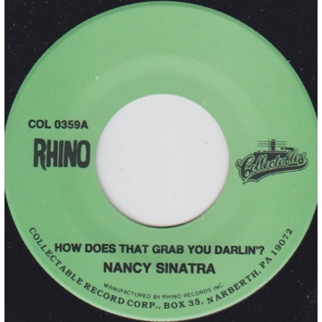 Single 45:  Nancy Sinatra ‎– How Does That Grab You Darlin'? / You Only Live Twice