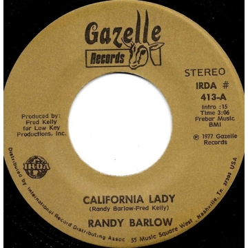 Single 45: Randy Barlow ‎– California Lady / We're Crazy