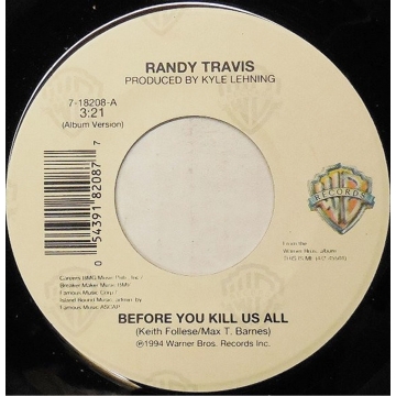 Single 45: Randy Travis ‎– Before You Kill Us All / The Box
New old stock country vinyl 1994