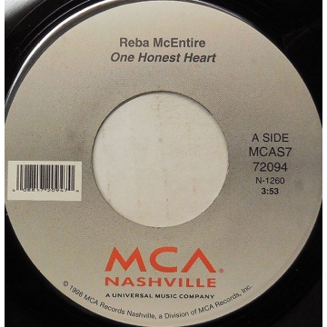Single: Reba McEntire ‎– One Honest Heart / I'll Give You Something To Miss 45 rpm