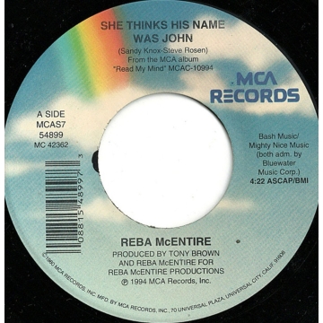 Single: Reba McEntire ‎– She Thinks His Name Was John / I Wish That I Could Tell You 45 RPM