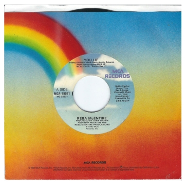 Vinyl Single 45: Reba McEntire ‎– You Lie / That's All She Wrote