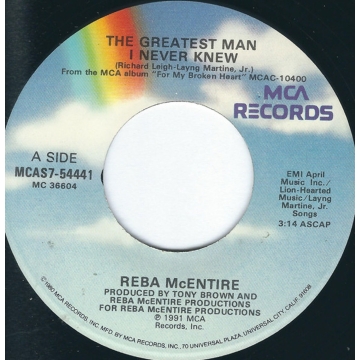 Vinyl Single 45: Reba McEntire ‎– The Greatest Man I Never Knew / If I Had Only Known