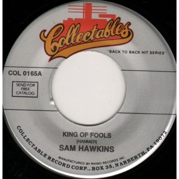 Single 45: Sam Hawkins / The Starlighters ‎– King Of Fools / I Cried