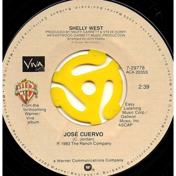 Single 45: Shelly West – José Cuervo / Country Lullaby