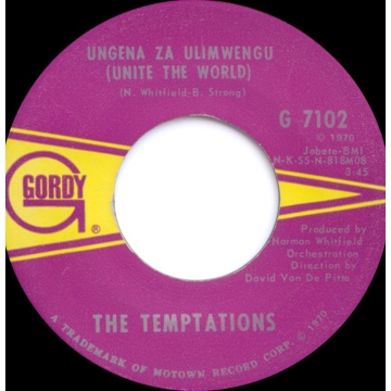 Single 45: The Temptations – Ungena Za Ulimwengu (Unite The World) / Hum Along And Dance