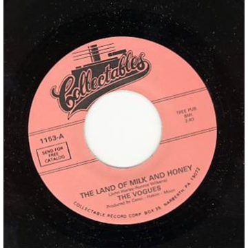 Vinyl Single 45: The Vogues ‎– The Land Of Milk And Honey / True Lovers